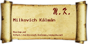 Milkovich Kálmán névjegykártya